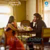 Rekha Mallya & Harish Sagane - Humzubaan - Single